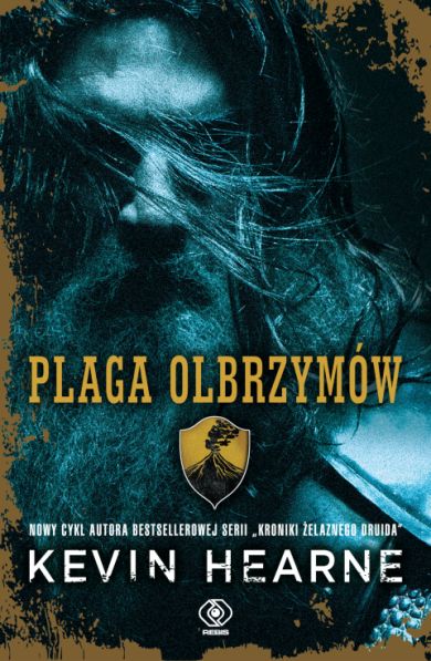  "Plaga olbrzymów", Kevin Hearne